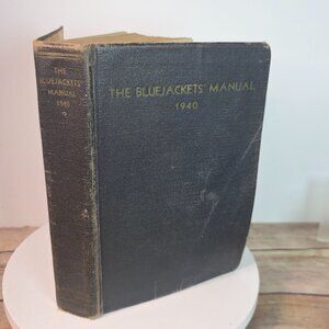The Bluejackets Manual 1940 Tenth Edition Hardcover Book